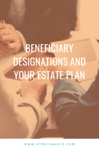 Beneficiary Designations Estate Plan